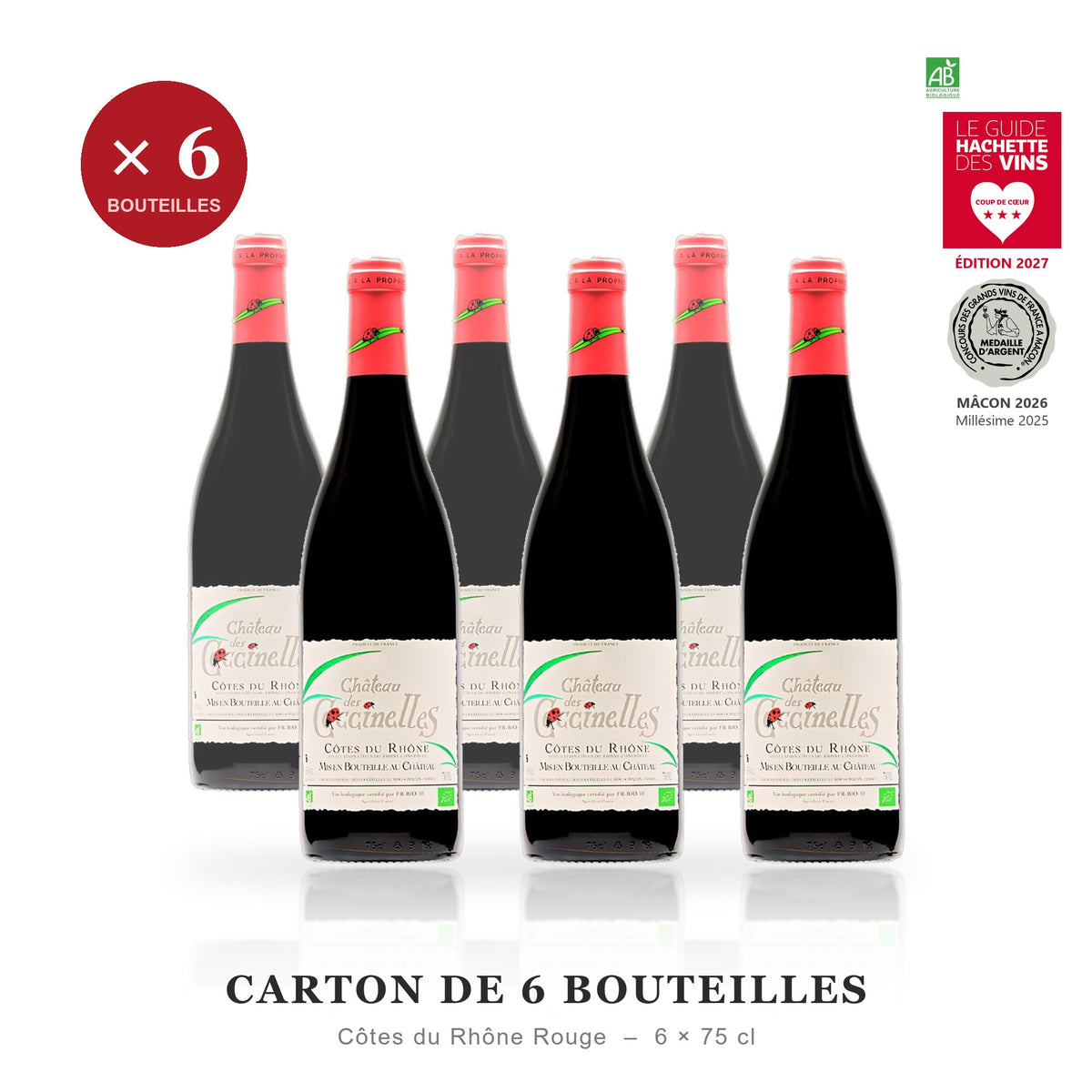 Carton de 6 bouteilles - Château des Coccinelles Côtes du Rhône rouge 2025 biologique, trois étoiles vin exceptionnel au Guide Hachette 2027 et Argent Mâcon 2026 - 6 x 75 cl