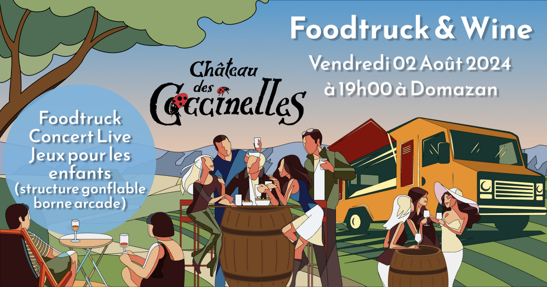 Foodtruck & Wine X CONCERT, Vendredi 2 Août 2024