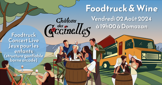 Foodtruck & Wine X CONCERT, Vendredi 2 Août 2024