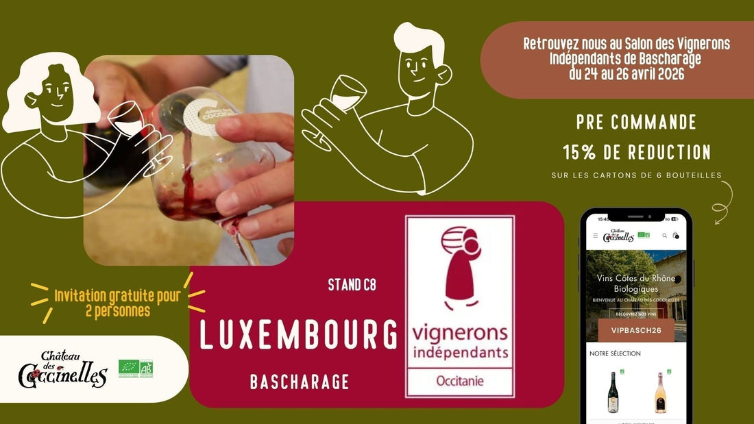 Luxembourg, venez déguster nos Côtes du Rhône bio à Bascharage 2026