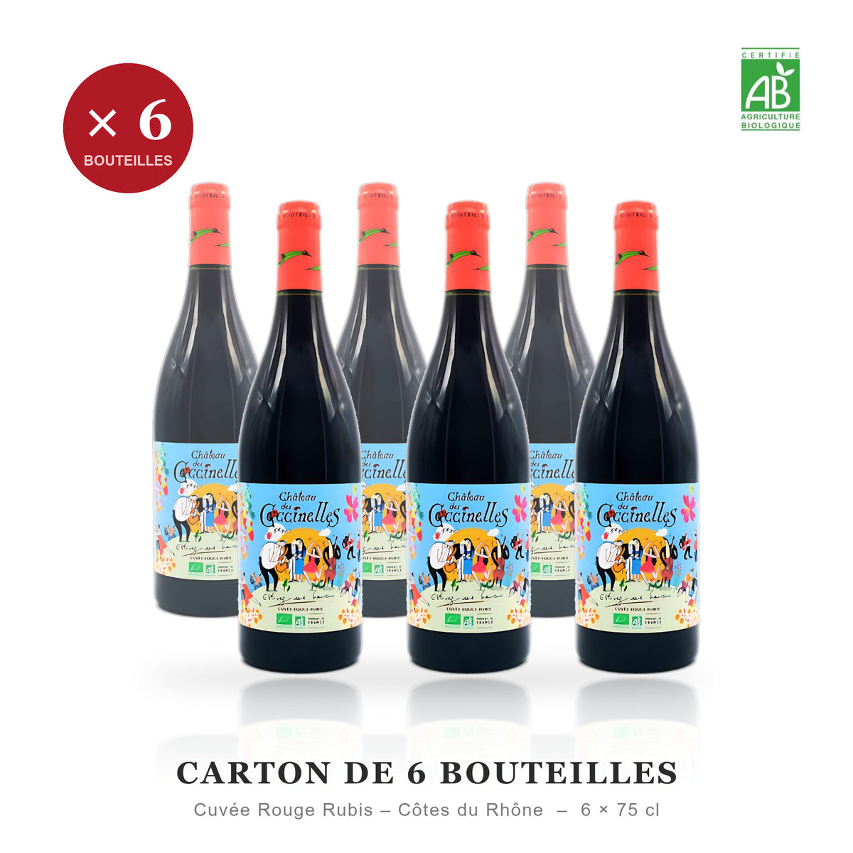 Carton de 6 bouteilles - Château des Coccinelles Cuvée Rouge Rubis Côtes du Rhône biologique - 6 x 75 cl